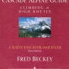 Cascade Alpine Guide, Vol. 3: Rainy Pass to Fraser River