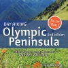 Day Hiking: Olympic Peninsula, 2nd Edition