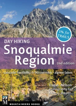 Day Hiking: Snoqualmie Region, 2nd Edition